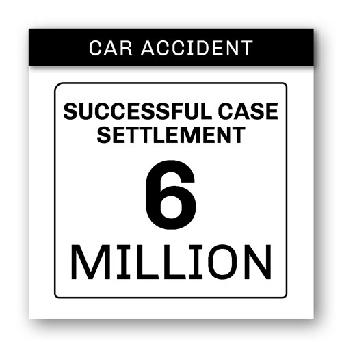 6 Million | Car Crash | Anzalone & Doyle Trial Lawyers