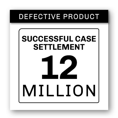 12 Million | Defective Product | Anzalone & Doyle Trial Lawyers